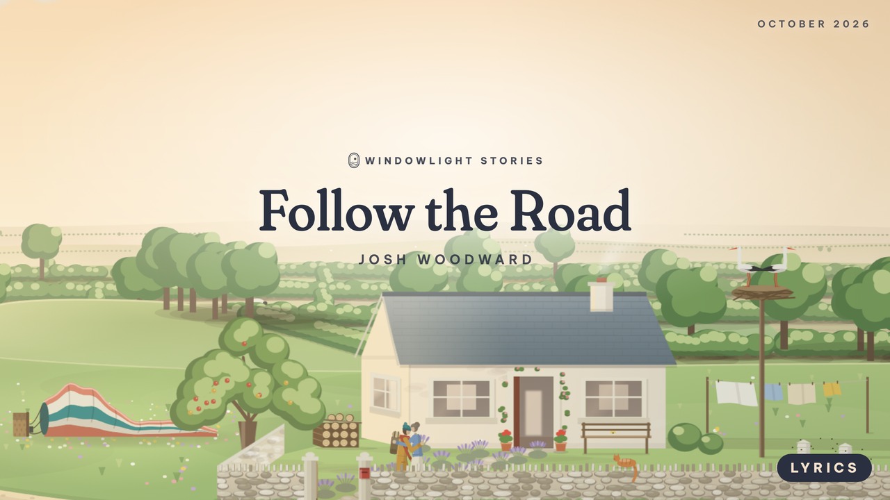 Follow the Road by Josh Woodward: video cover
